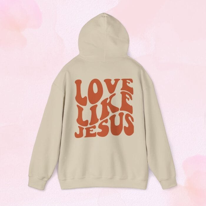 love like Jesus hoodie