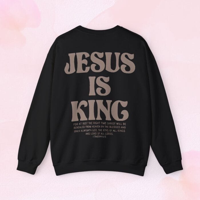 Jesus is king sweatshirt