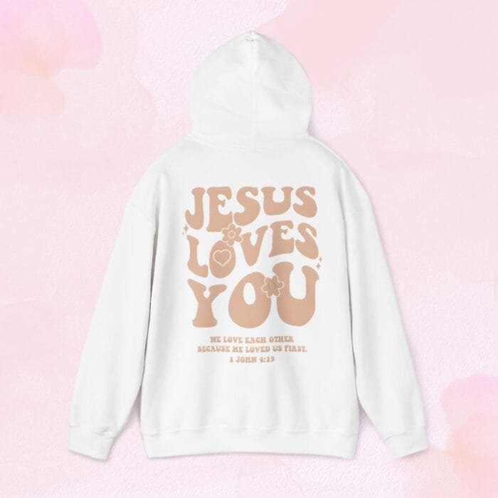 Jesus loves you hoodie