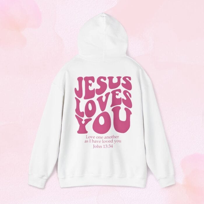 Jesus loves you hoodie