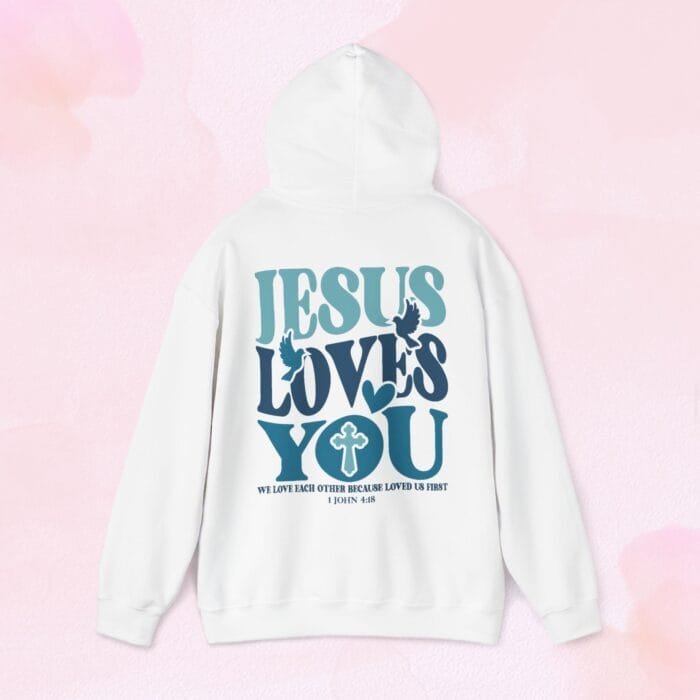 Jesus loves you hoodie