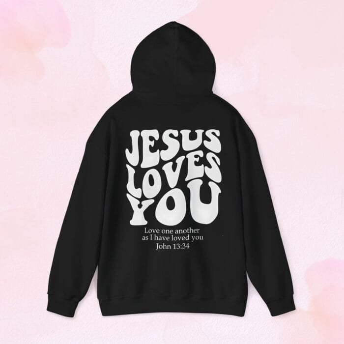 Jesus loves you hoodie