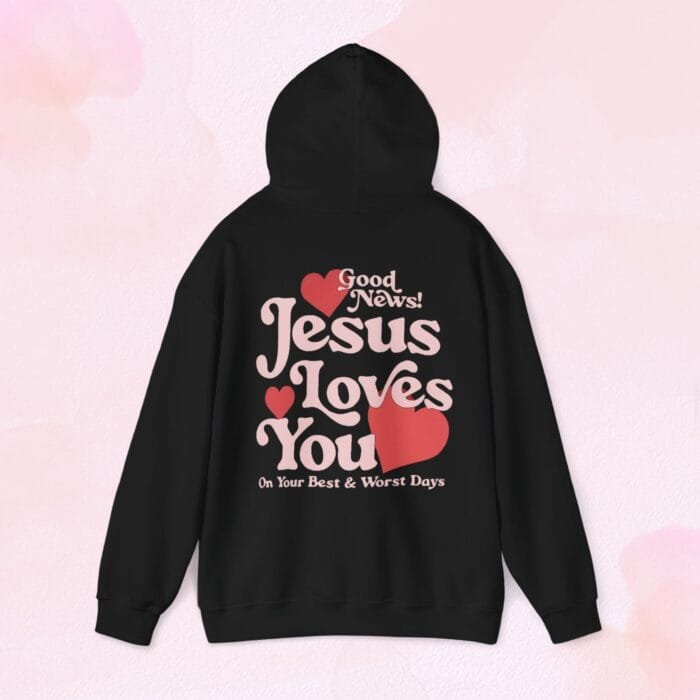 Jesus loves you hoodie