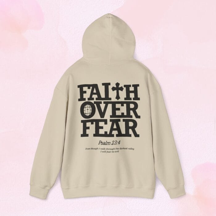 faith over fear hoodie