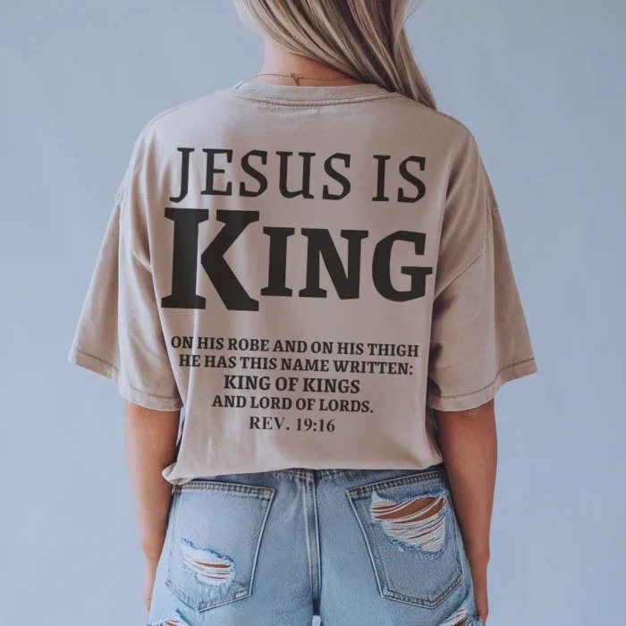 Celebrate Faith with the Jesus Is King Shirt Natural