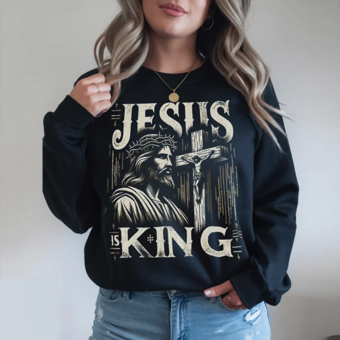 Celebrate Faith with the Jesus Is King Sweatshirt