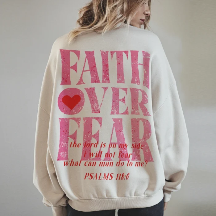 Empower Your Journey with the Faith Over Fear Sweatshirt Sand