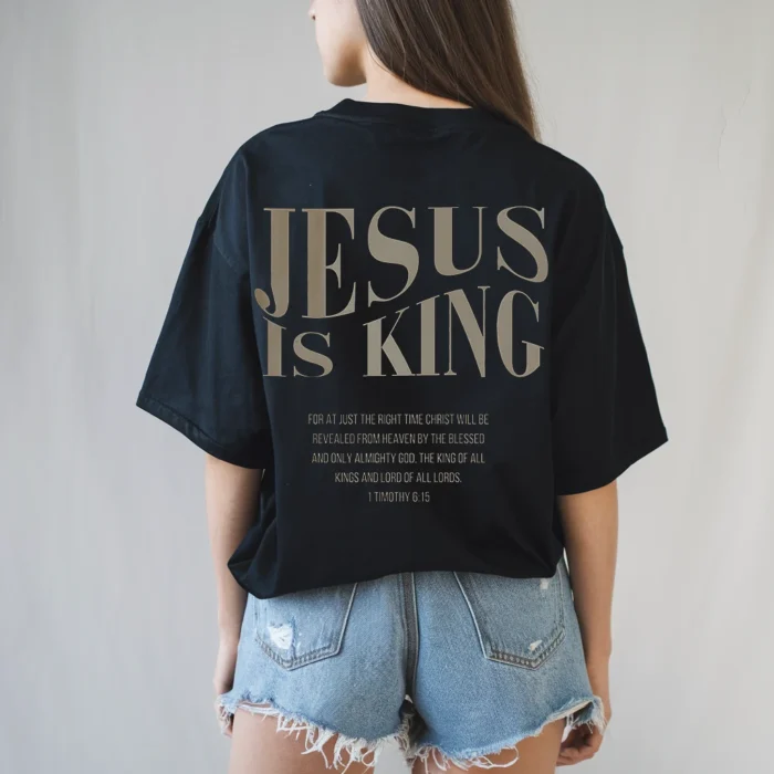 Jesus Is King Shirt A Daily Reminder of His Reign Black