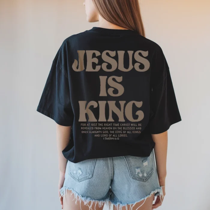 Jesus Is King Shirt A Simple Yet Powerful Declaration Black