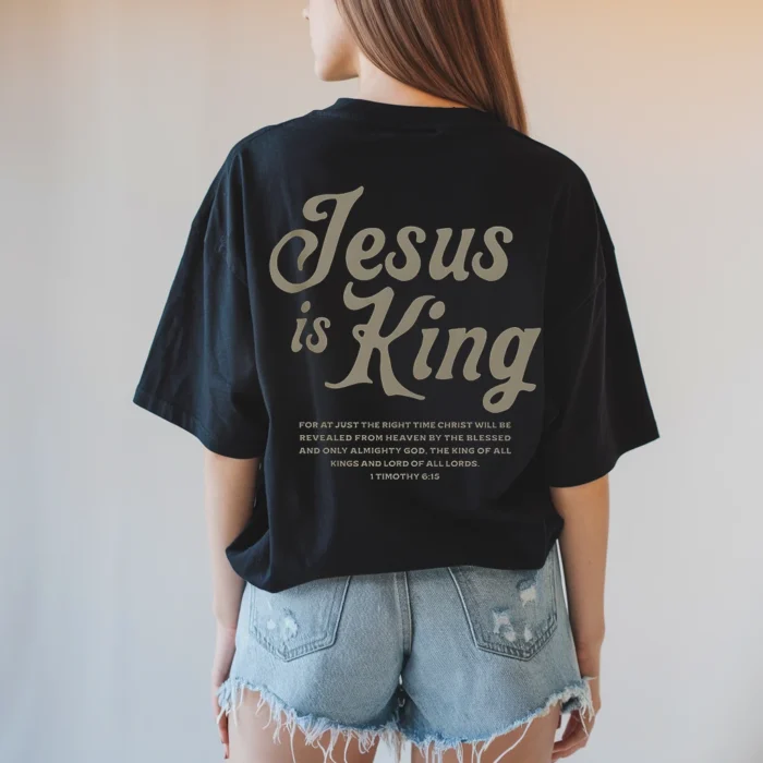 Jesus Is King Shirt Show Your Love for Christ Black