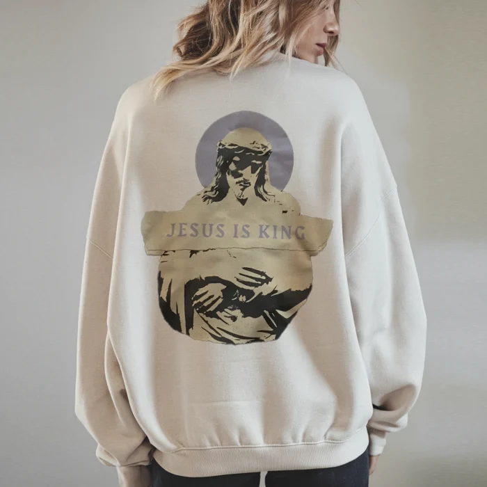 Jesus Is King Sweatshirt Share His Reign in Comfort Sand