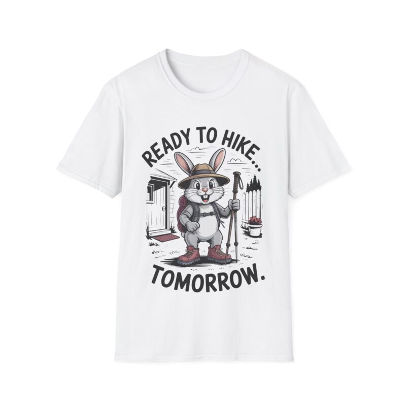 Funny Rabbit Hiking Tee - "Ready To Hike Tomorrow" Design