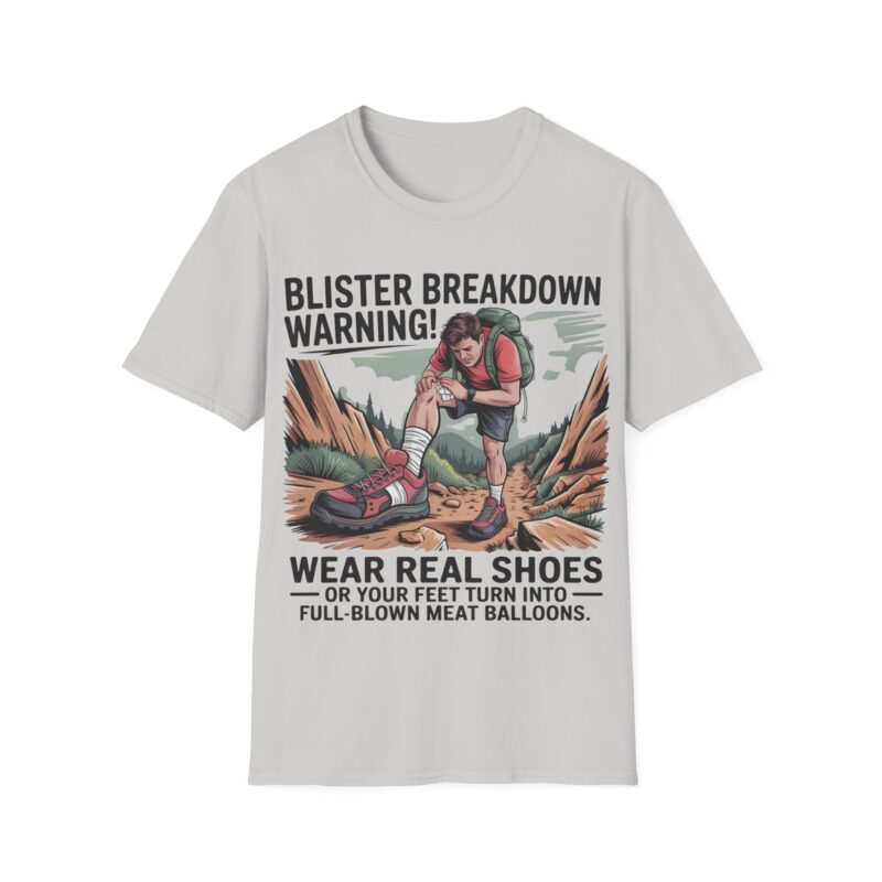 Outdoor Adventure T-Shirt - Blister Breakdown Warning Graphic Tee
