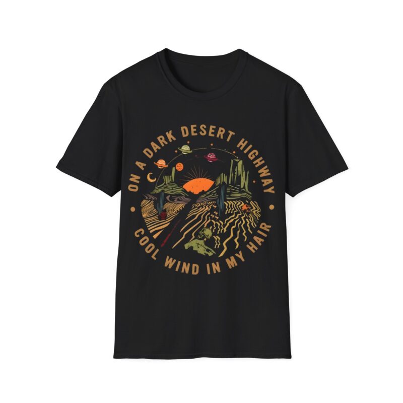 On a Dark Desert Highway — Vibe Tee for Road Trip Lovers