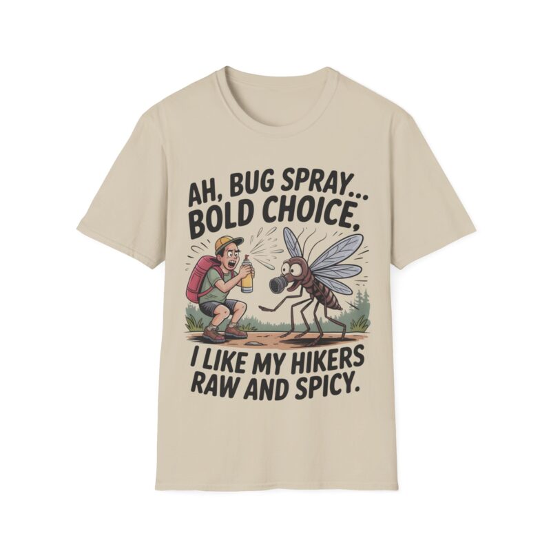 Unisex Funny Hiking T-Shirt - "I Like My Hikers Raw and Spicy"