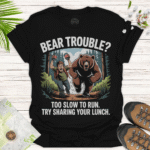Bear Trouble — Funny Tee for Nature Lovers & Outdoor Adventures - black