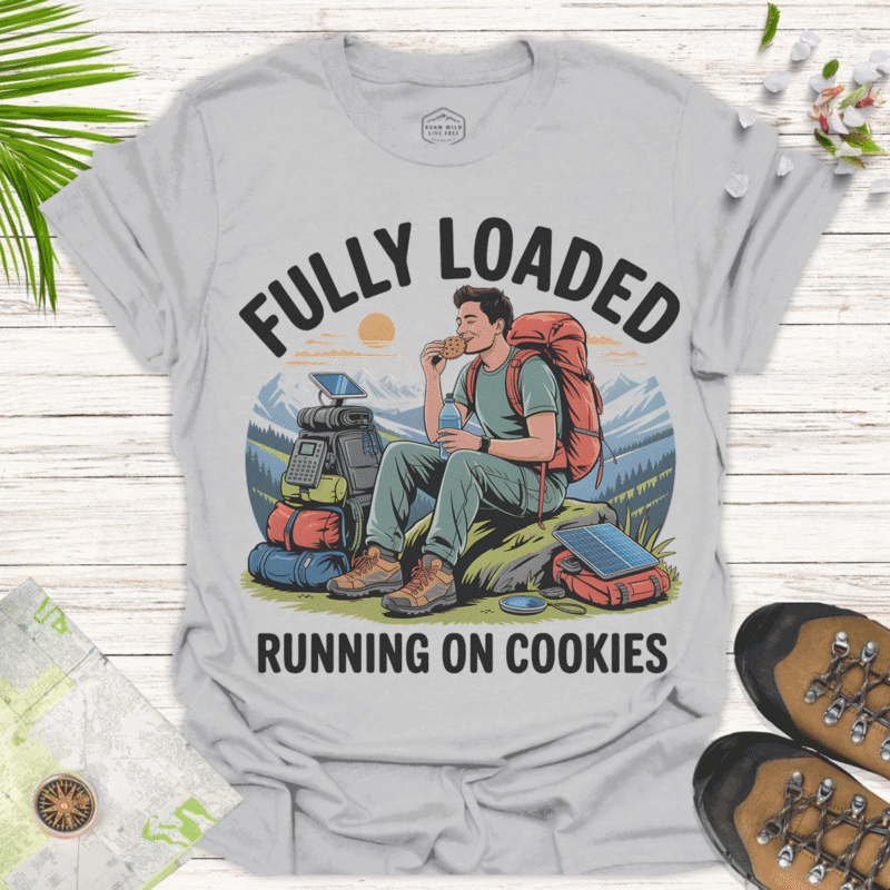 Fully Loaded Camping T-Shirt - Running on Cookies