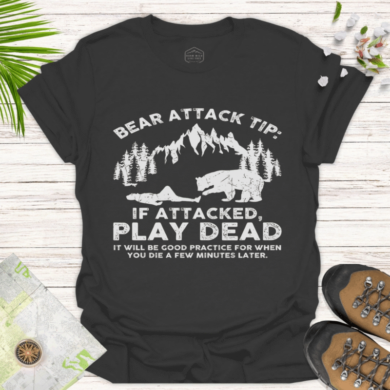 Funny Bear Attack Tip Tee - Outdoor Humor for Hikers & Campers - black