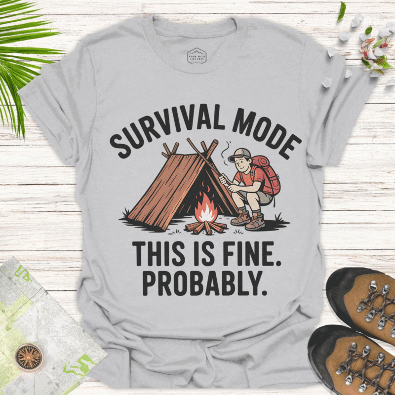 Funny Hiker Shirt Survival Mode - All Good. Maybe. - ice grey