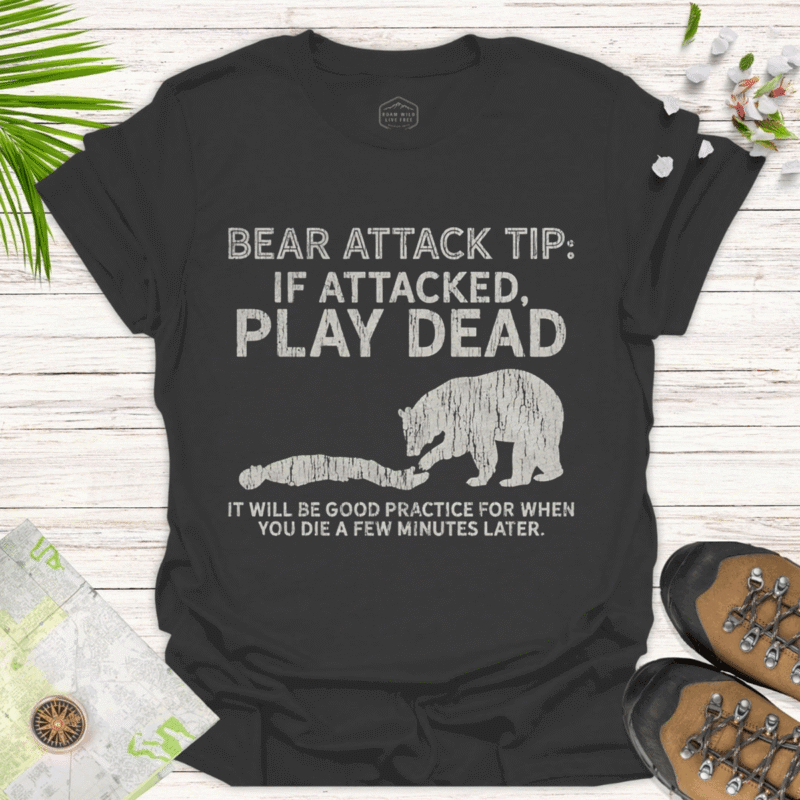Humorous Bear Attack Tip Unisex T-Shirt - Play Dead Graphic Tee - black