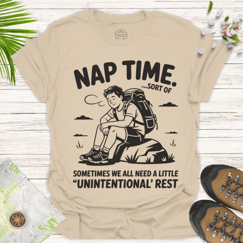 Nap Time Sort Of - Unintentional Rest Hiker Tee - sand