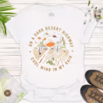 On a Dark Desert Highway — Vibe Tee for Road Trip Lovers-white