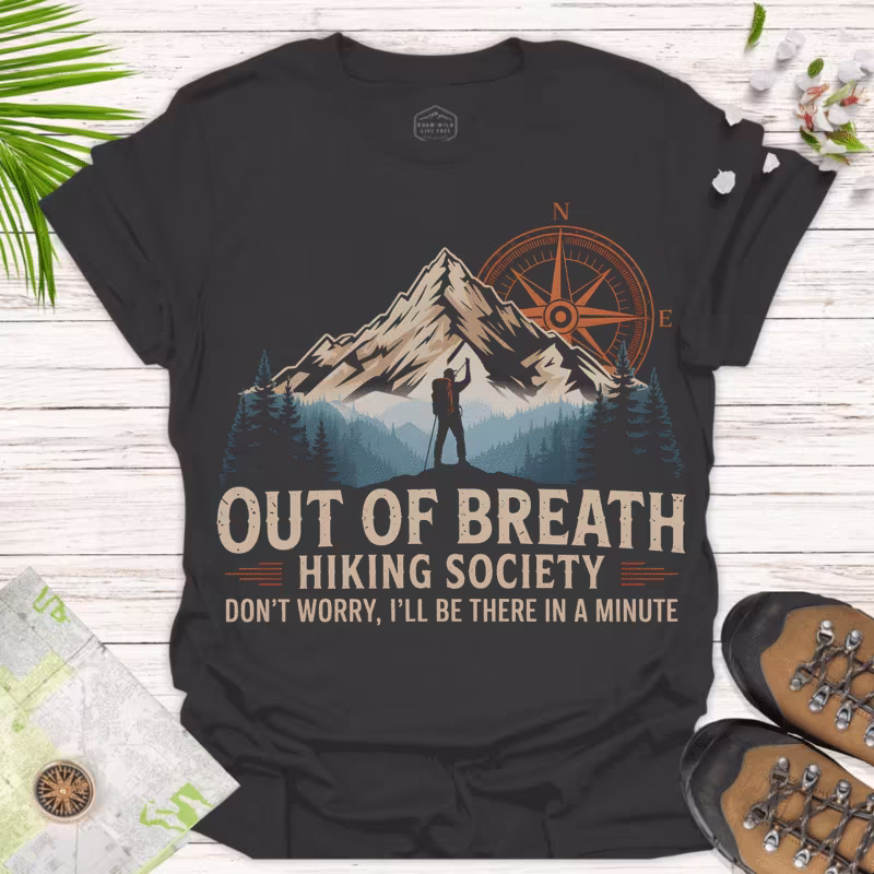 Out of Breath Hiking Society — Tee for Nature Lovers & Adventurers
