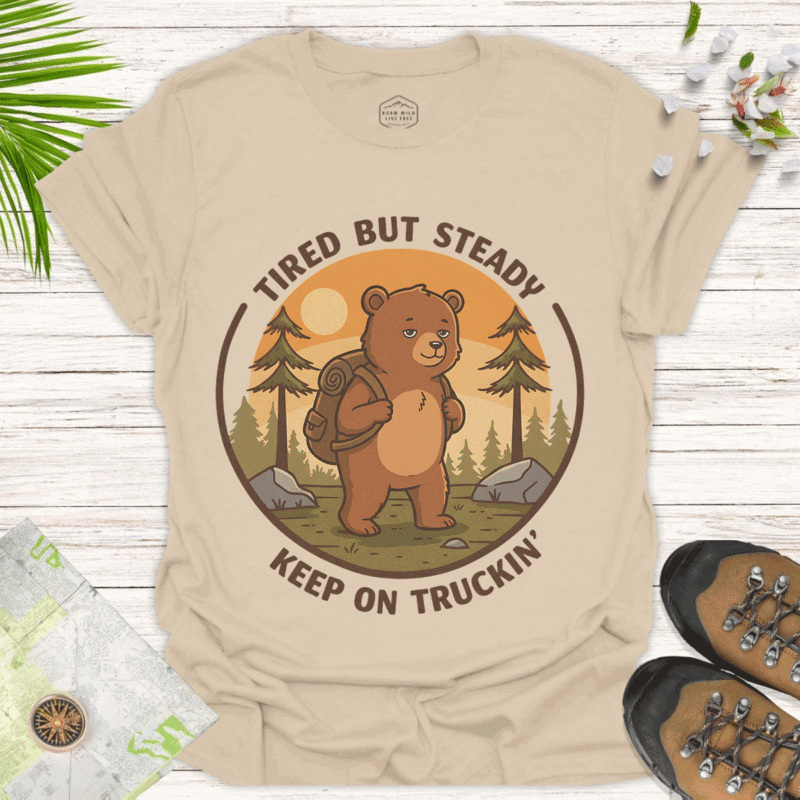 Tired But Steady Bear Tee – Unisex Outdoor Adventure Shirt - sand