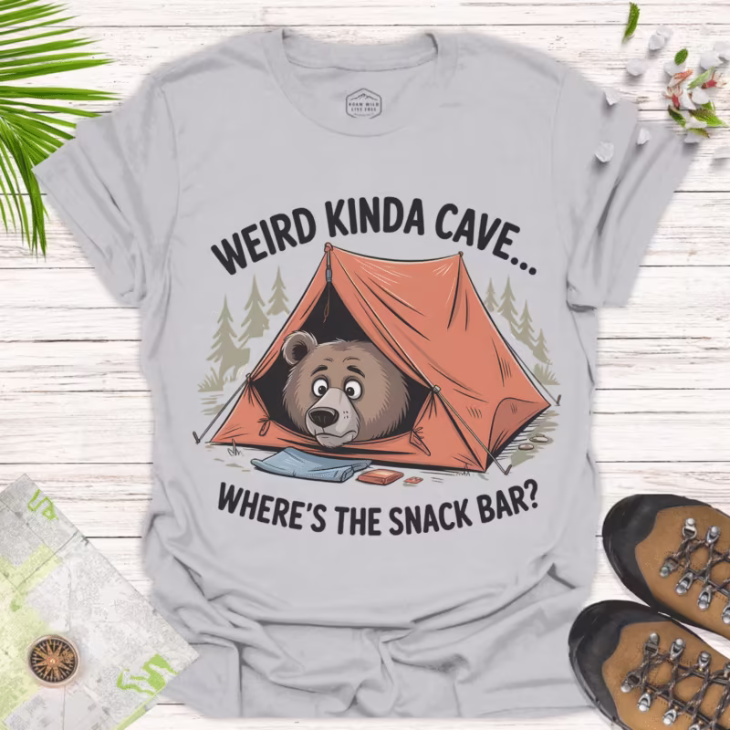 Weird Kinda Cave — Funny Camping Bear Tee