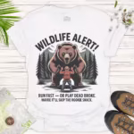 Wildlife Alert Bear — Funny Outdoor Adventure Tee - white