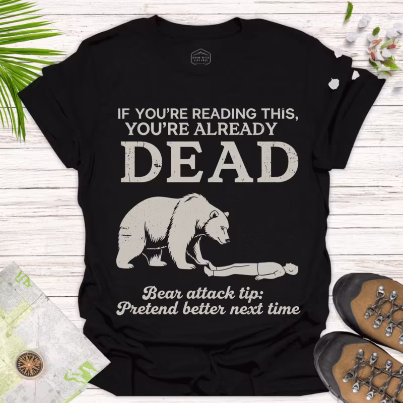Keep Calm, Bear Attack – Funny Hiking Shirt for Adventurers