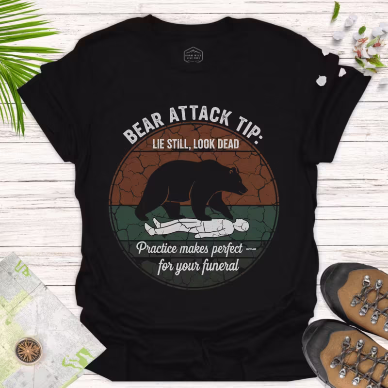 Keep Calm, Bear Attack – Funny Hiking Shirt for Friends