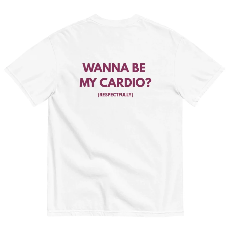 WANNA BE MY CARDIO