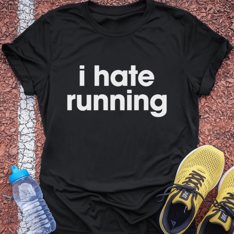 Hate Running Tech Tee