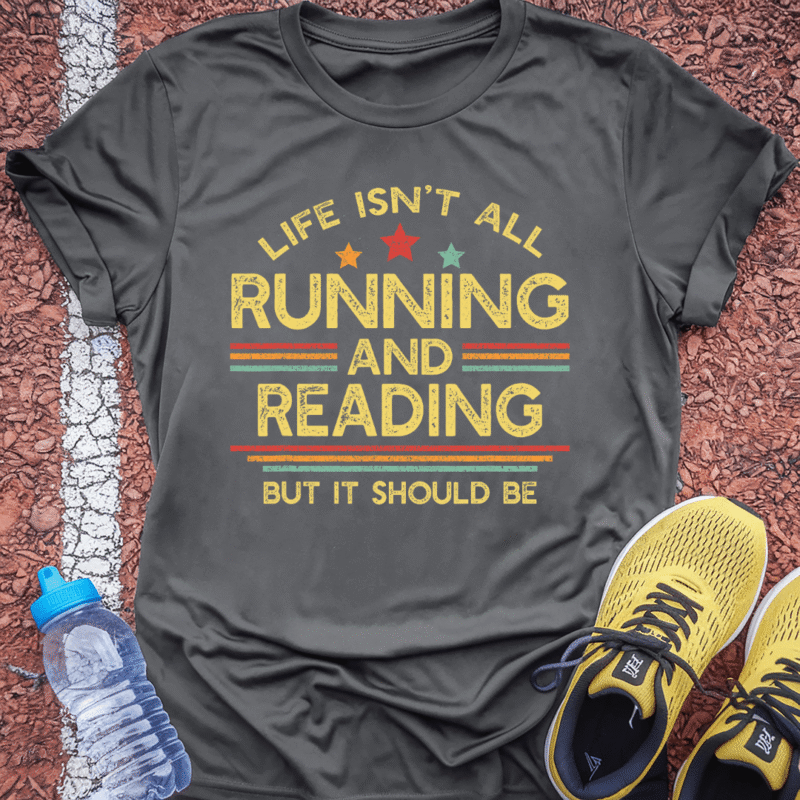 Running & Reading T-Shirt
