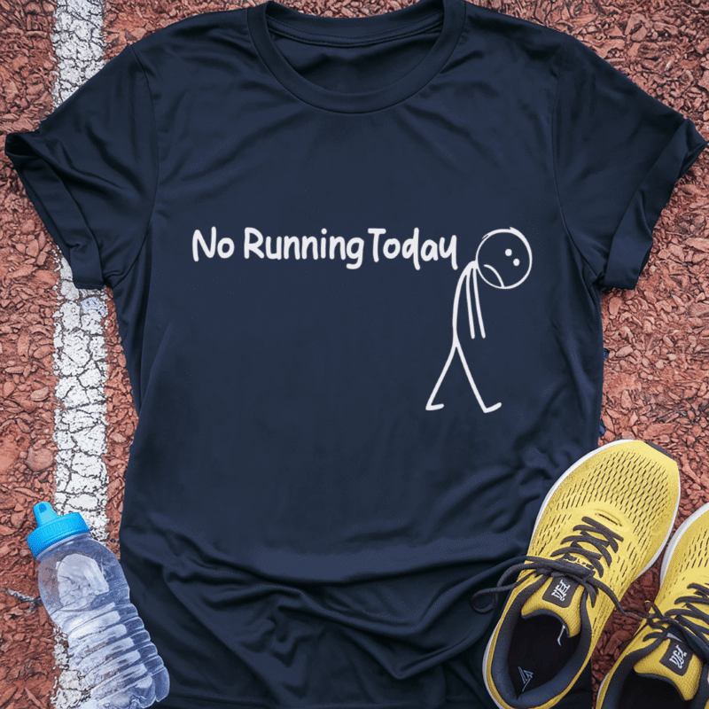 No Running Today T-Shirt - Navy