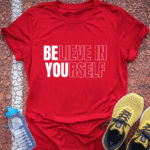 Believe in Yourself T-Shirt - Red