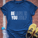 Believe in Yourself T-Shirt - Royal