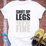 Shut Up Legs - White