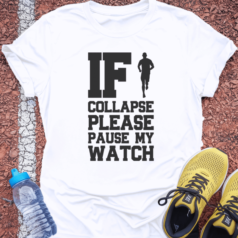 Pause My Watch T-Shirt