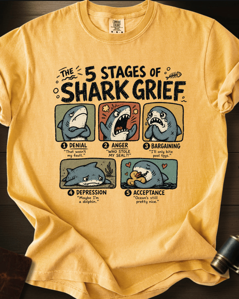 5 Stages of Grief T-shirt